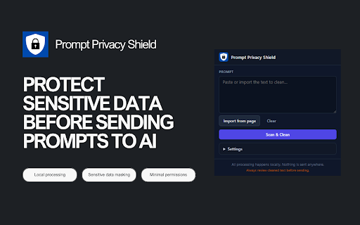 Prompt Privacy Shield :: Detect and mask sensitive data before sending prompts to AI tools.