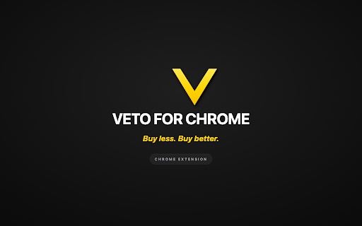 Veto :: Stop impulse purchases before you buy. Chat with Veto on product pages to save money and buy smarter.