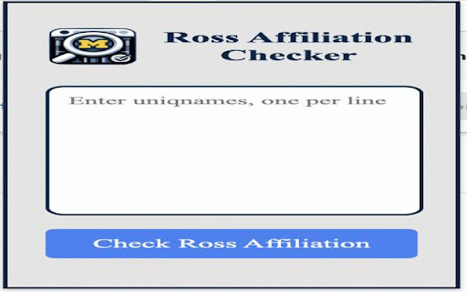 Ross Affiliation Checker :: Check the percentage of Ross-affiliated students from a list of uniqnames.
