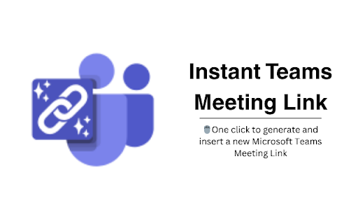 Instant Teams Meeting Link :: Quickly generate and insert a Microsoft Teams meeting link via the right-click menu or popup.