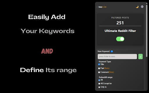 Ultimate Reddit Filter :: Filters Reddit posts and comments by title and flair keywords, in specific subreddits or across all.
