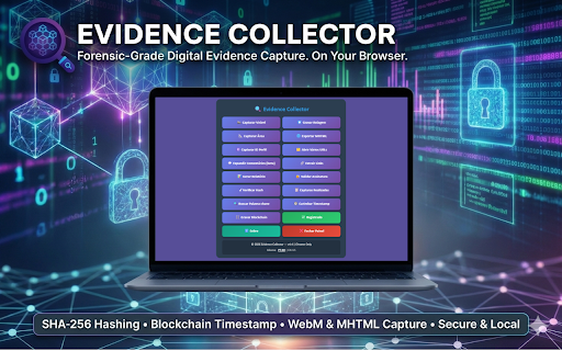 Evidence Collector :: Forensic tools: native screen capture, video extraction, identifiers and links (Chrome/Chromium only)