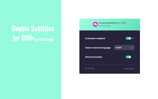Double Subtitles for OSN+ by MovieLingo :: Extension allows for displaying additional subtitles above the standard OSN+ ones.