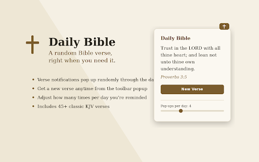 Daily Bible :: Pops up a random Bible verse at random times throughout the day.