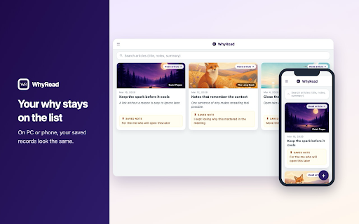 WhyRead :: Save pages with your why. Stop hoarding links you never reopen.