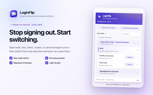 LoginFlip — Local Multi-Account Session Switcher :: Switch website accounts in seconds. Sessions stay on your device, with encrypted backups and no tracking.