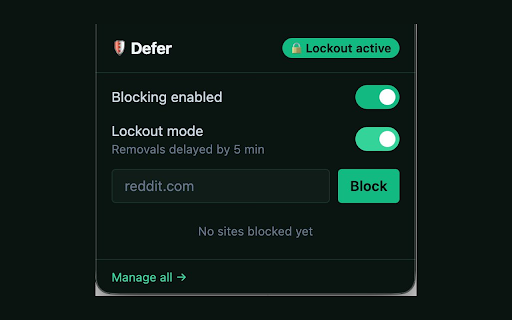 Defer :: Block distracting websites with a commitment device lockout mode.
