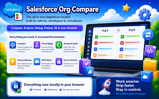 Salesforce Org Compare :: Compare Salesforce orgs using your browser session.