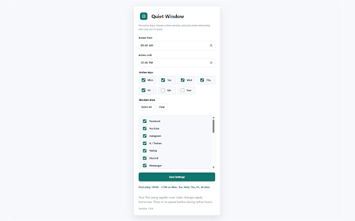 Quiet Window :: Blocks selected distraction sites during your chosen active days and focus window.