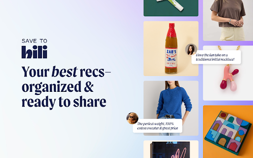 hili - Save + Share Your Best Recs :: Save what you discover online to hili. Organize your best finds into collections and share them with your friends.
