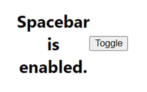 Anti Spacebar :: Disable the spacebar when active.