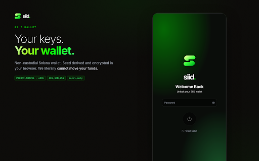 Siid :: Non-custodial Solana wallet with end-to-end encrypted chat, DEX swaps, and limit orders. Your keys never leave your device.