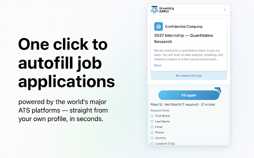 Dreambig Apply :: One-click autofill for job applications on major ATS career sites — straight from your profile.