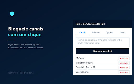 PCP - Painel de Controle dos Pais :: Bloqueie canais, palavras e Shorts no YouTube. Controle parental simples, para quem cuida de uma criança.