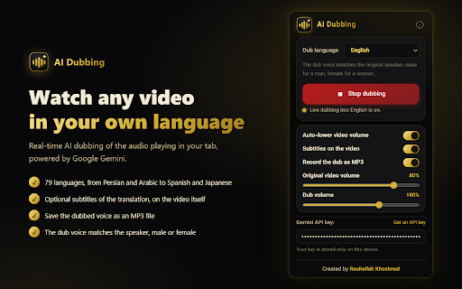 AI Dubbing :: Watch any video in your own language: real-time AI dubbing of your tab audio in 79 languages, powered by Google Gemini.