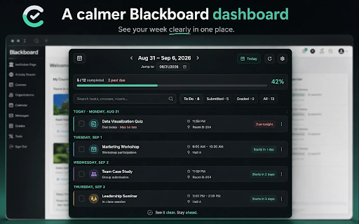 Clearview :: A calmer Blackboard dashboard for weekly work, deadlines, classes, grades, and personal planning.