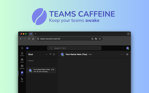 Teams Caffeine :: Keep your Microsoft Teams active and prevent timeout or away status.