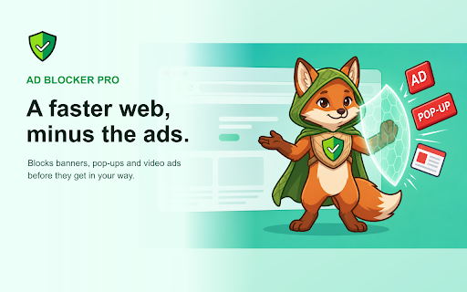 Ad Blocker Pro - block ads ad blocker :: A free Chrome extension that blocks banner ads, video ads, and pop-ups — for a cleaner, faster, quieter web.