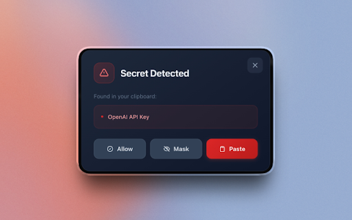 SecretPaste - AI Chat Secret Guard :: Detects API keys, tokens, and credentials in your clipboard before pasting into AI chat services. 100% local, no data sent anywhere.