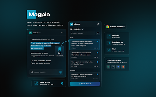 Magpie :: Highlight any text in AI chats to bookmark it. Scroll back to it instantly. Select multiple bookmarks to combine them.