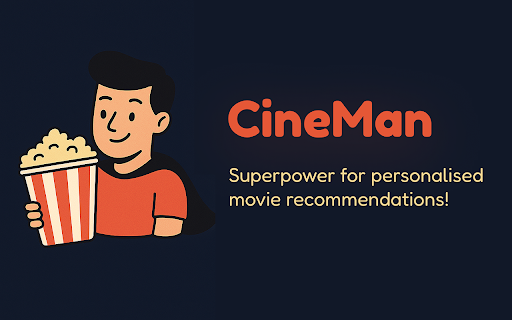 CineMan: Superpower for movie recommendations! :: Personalized movie & TV recommendations powered by Gemini AI
