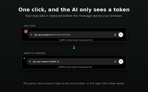 AI Privacy Shield :: Masks sensitive data (names, IDs, emails, addresses) with tokens before you send to ChatGPT, Claude or Gemini. 100% local.