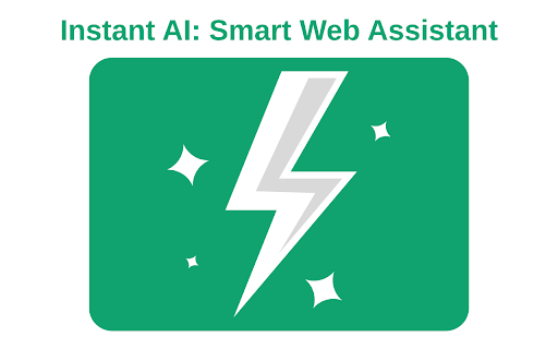 Instant AI: Smart Web Assistant :: Your intelligent browser assistant with AI-powered summarization. Right-click to summarize with ChatGPT.