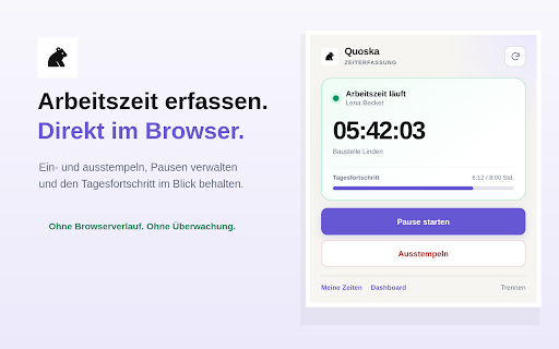 Quoska Zeiterfassung :: Arbeitszeit und Pausen direkt im Browser erfassen – ohne Überwachung.
