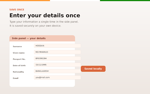 Indian Visa Auto-Fill (Bangladesh) :: One-click auto-fill for the Bangladesh Indian visa form. Your data stays on your device — nothing is uploaded.