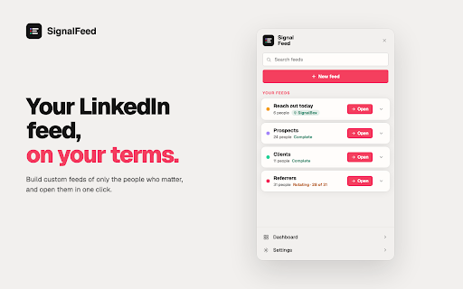 SignalFeed: Custom LinkedIn Feeds & Focus Lists :: Build custom LinkedIn feeds of clients, prospects and leads. See only their posts, skip the algorithm, and never miss an update.