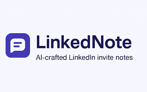 LinkedNote :: Generate smart, AI-powered LinkedIn invite notes instantly.