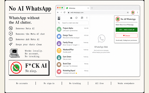 No AI WhatsApp :: Hides WhatsApp's AI features. Unofficial, not affiliated with WhatsApp. Local only.
