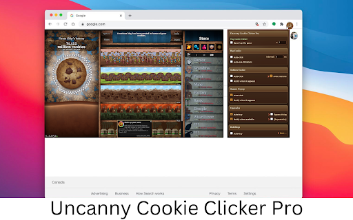 Uncanny Cookie Clicker Pro :: Uncanny Cookie Clicker Pro is a simple helper extension for Cookie Clicker players. Have fun!