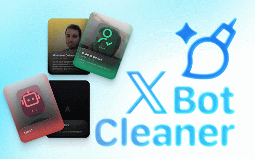 X Bot Cleaner :: Manually identify and bulk remove bot followers from your X (Twitter) account while preserving legitimate followers.