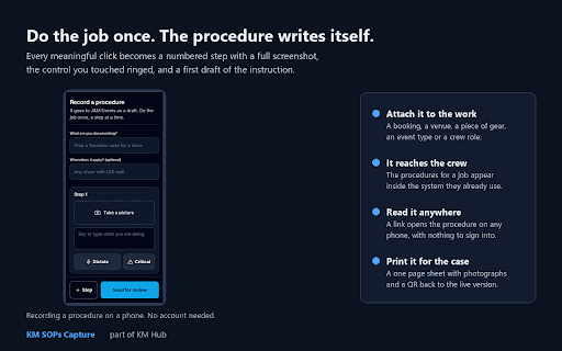 KM SOPs Capture :: Do a job once and it writes the procedure: a screenshot, the control you clicked, and a draft instruction for every step.