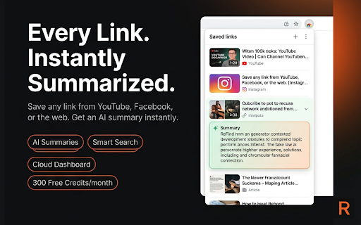 ReFind - AI Powered Link Manager :: Never lose saved links! AI-powered summaries, smart search & categorization for YouTube, articles, and social media content.
