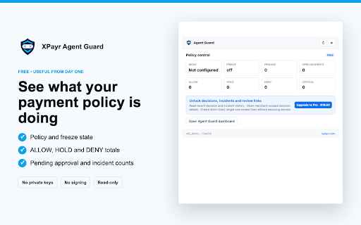 XPayr Agent Guard :: See payment policy mode, ALLOW/HOLD/DENY decisions, incidents and secure merchant review links.