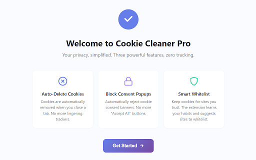 Cookie Cleaner Pro - Auto Delete & Consent Blocker :: Auto-delete cookies when you close tabs. Block cookie consent popups. Free localStorage cleanup. Open source, zero tracking.