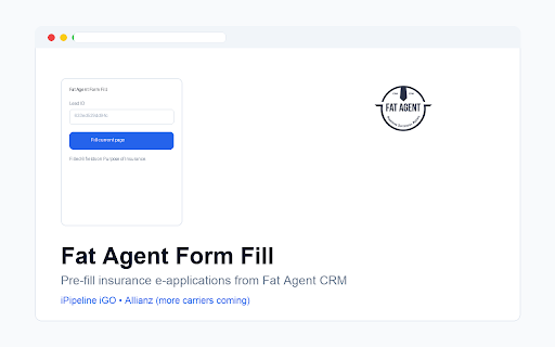 Fat Agent Form Fill :: Pre-fill insurance e-applications from Fat Agent CRM