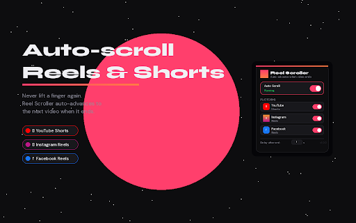 ReelScroller – Auto Scroll Reels & Shorts :: Automatically scrolls to the next Reel or Short on Facebook, Instagram, and YouTube when the current video ends.