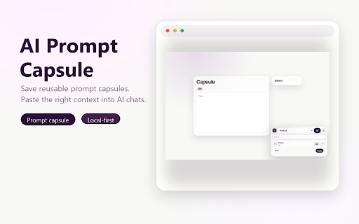 AI Prompt Capsule :: Save reusable AI prompt context locally, then paste the right capsule or folder into any focused text field.