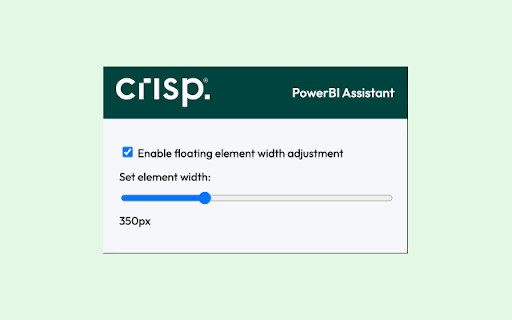 Crisp PowerBI Assistant :: A collection of utilities to enhance the embedded PowerBI UX at Crisp.
