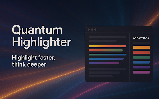 Quantum Highlighter PRO :: Web annotation system inspired by Zotero. Highlight, underline, and manage annotations on any page.