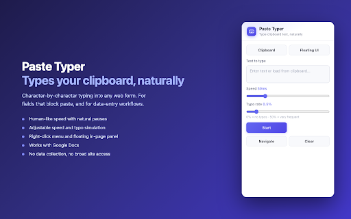 Paste Typer :: Types clipboard text character-by-character into web forms. Useful for fields that don't accept paste and for data-entry workflows.