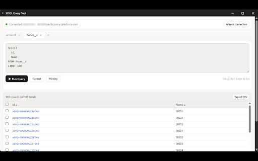 SOQL Query Tool :: Run SOQL queries against a logged-in Salesforce tab. No OAuth, no CORS setup required.