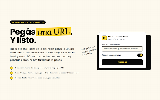 Meet → Formulario post-reunión :: Te redirige a un formulario (o cualquier URL) cuando salís de una reunión de Google Meet.