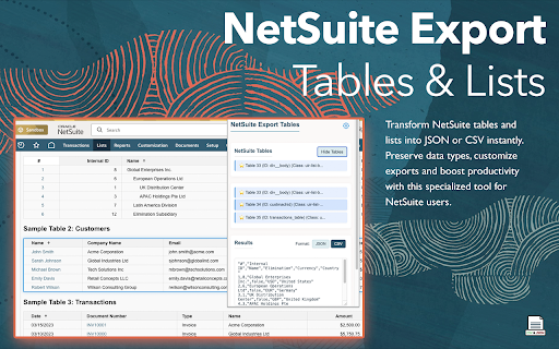 NetSuite Export Tables and Lists :: Transform NetSuite tables and lists into JSON or CSV instantly. Preserve data types, customize exports and boost productivity
