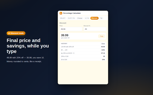 Percentage Calculator - Percent Change & Discounts :: Percentage calculator with 6 modes: percent of a number, percent change, discounts, tips. Live results, history. Offline.
