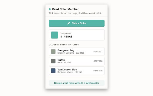 Paint Color Matcher — Pick Any Color, Find the Paint :: Pick any color from any webpage, find the closest Sherwin-Williams, Behr, or Benjamin Moore paint match. By Archmaster AI.