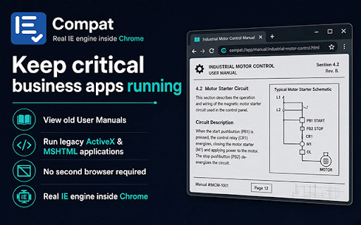 Compat — IE Compatibility for Chrome :: Open legacy sites that only render in Internet Explorer inside a Chrome tab: ActiveX, VBScript and IE document modes.